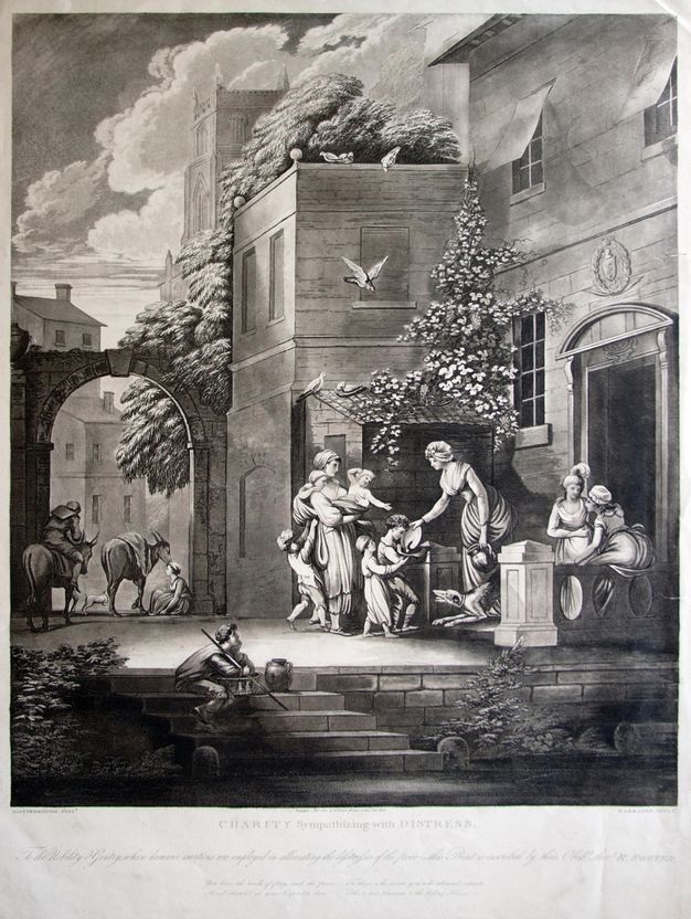 Print. In stark white and dark grey tones of a mezzotint, a woman standing in the exterior corner of a building tips food from a plate into a basket held by a child. Another child stands immediately behind the first, and a third pulls at the skirts of another woman holding two babies. A pair of women talk, heads together, to our right. Trees grow above the structure immediately behind the woman giving food. Text along the margin under the image begins, 'Charity sympathizing with Distress.'