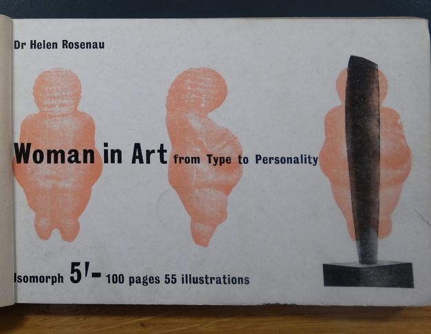 Book cover. The title, 'Woman in Art from Type to Personality', is printed in black on white paper, across three faint, orange views of the sculpture The Venus of Willendorf. Other text reads, 'Dr Helen Resnau' at the top left and 'Isomorph 5’- 100 pages 55 illustrations' below. The rightmost Venus overlaps a column-like sculpture on a square base.