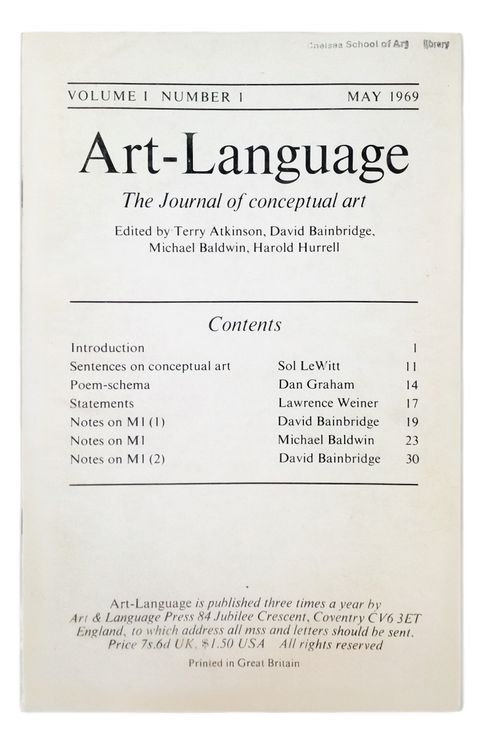 Cover of a journal. The title reads, “Art-Language The Journal of conceptual art”. Text above reads, “Volume 1 Number 1 May 1969” and text below, “Edited by Terry Atkinson, David Bainbridge, Michael Baldwin, Harold Hurrell”.