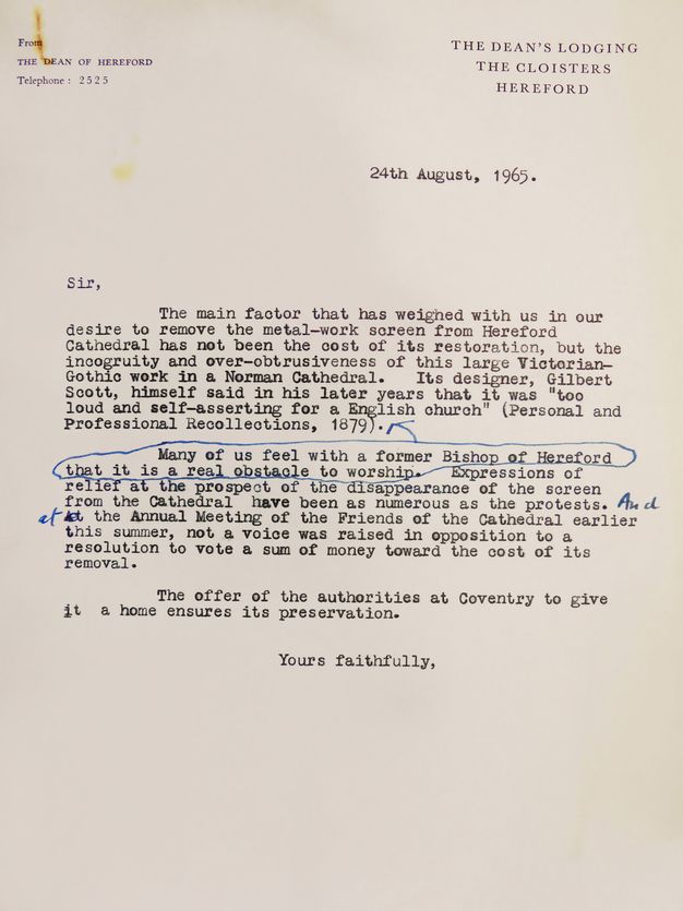 Typewritten letter. The author outlines reasons why the choir screen should be removed from a cathedral – specifically because the Victorian-Gothic screen does not fit the Norman style of the architecture. He concludes, “The offer of the authorities at Coventry to give it a home ensures its preservation”.