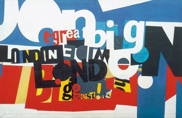 Mixed media. Words as if cut from magazines float against fields of flat blue, red, and white. A few words emerge, including \“London\” twice. We also find \“big\”, \“wide\”, and \“great\”.