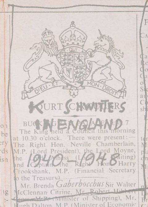 Book cover. A newspaper clipping has been blown up and toned down to grey. It has the coat of arms of England at the top, with a banner reading “Dieu et Mon Droit”. Writing in darker grey over the headline, which originally read “Court Circular” has been altered to read “Kurt Schwitters in England,” using some of the original text.