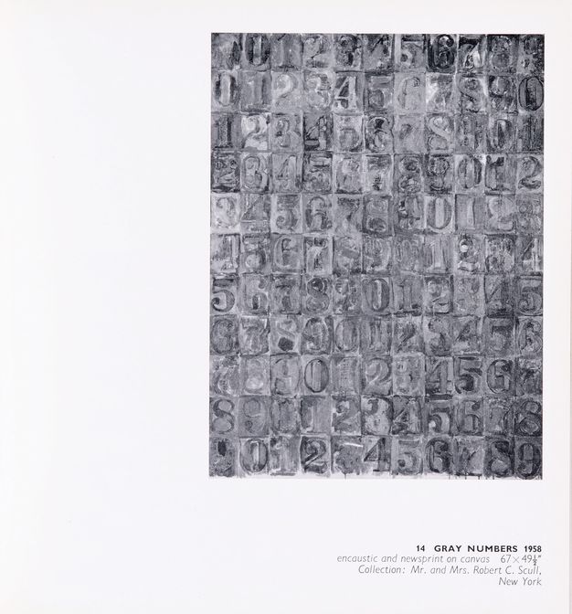 Page from a book. Black and white illustration of a grid of eleven rows by eleven columns. Each space is filled with a single number. The texture or colouring of the numbers and background in each space makes some hard to distinguish in this reproduction. A caption below reads, “14 Gray Numbers 1958 encaustic and newsprint on canvas 67 x 49 ½" Collection: Mr. and Mrs. Robert C. Scull, New York”.