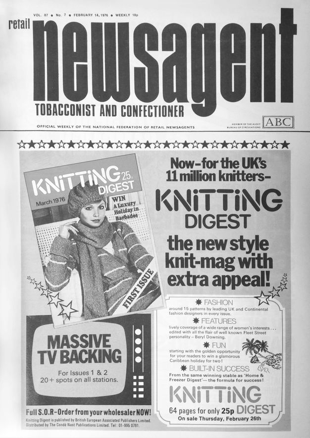 Newspaper. Below the masthead is an image of the “Knitting Digest March 1976” next to text reading, “Now-for the UK’s 11 million knitters-Knitting Digest the new style knit-mag with extra appeal!”.