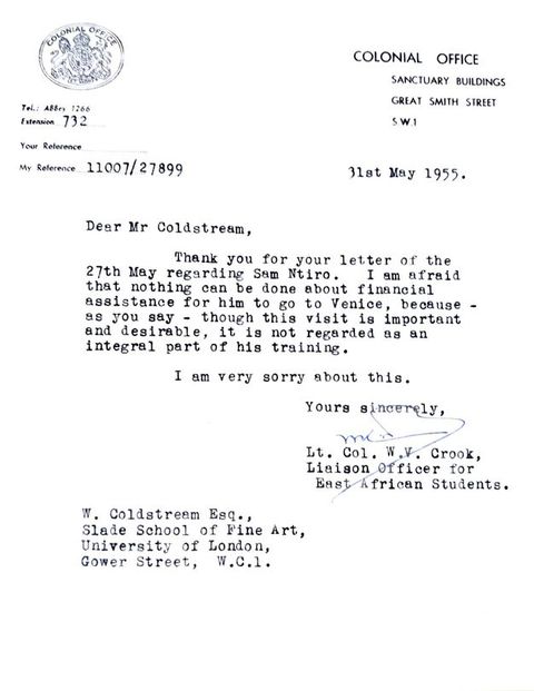 Typewritten letter. It denies William Coldstream's request for financial support for Sam Ntiro's trip to Venice. The final line reads “I am very sorry about this.” The writer's name is signed by hand in blue ink. 
