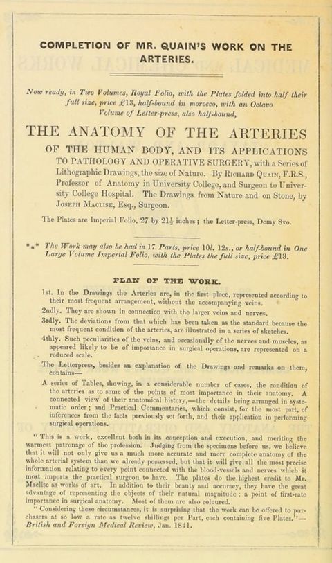 Ad. Printed with black text on yellowed paper. Bold text at the top of the page reads, “Completion of Mr. Quain’s Work on the Arteries”. The title of the work advertised takes up four lines, and indicates the work will include “a series of Lithographic Drawings, the size of Nature”.