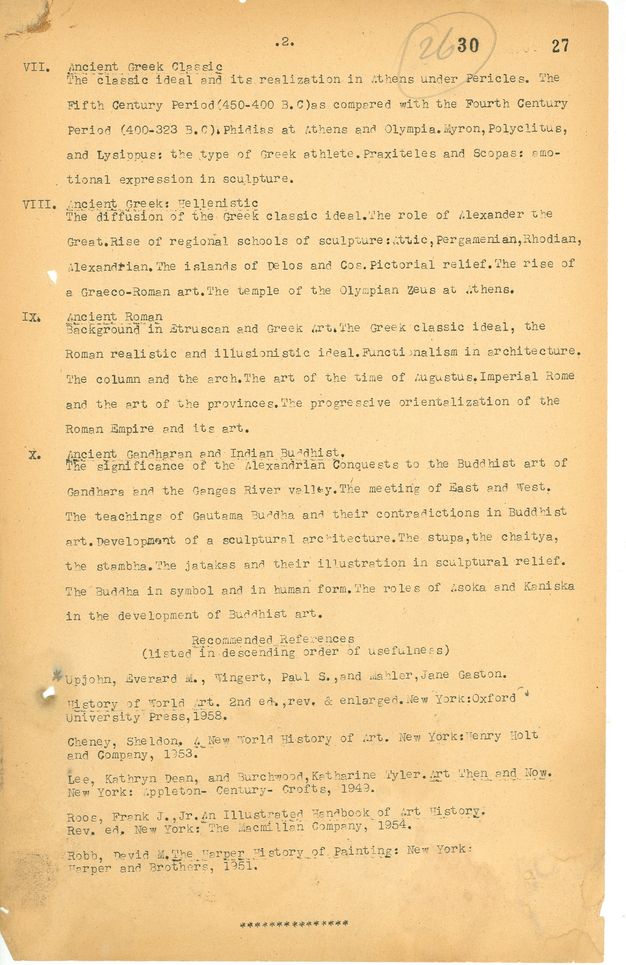 Typewritten document. Syllabus with the following sections: “Ancient Greek Classic”, “Ancient Greek: Hellenistic”, “Ancient Roman”, and “Ancient Gandharan and Indian Buddhist”. “Recommended References” conclude the document.