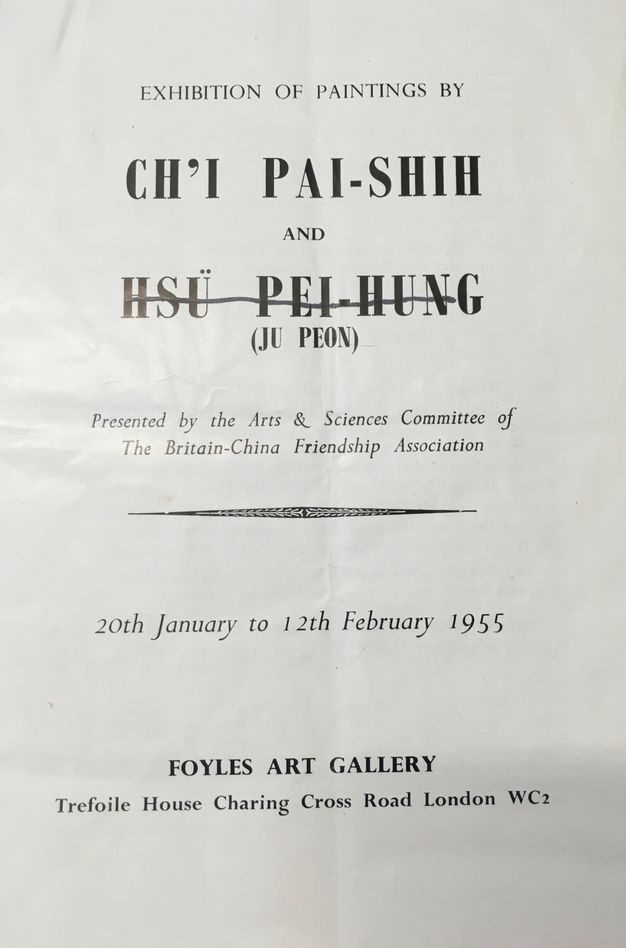 Leaflet. The artists' names are printed in large text with the latter, Hsü Pei-Hung, crossed out with a single handwritten line. Text continues, “Presented by the Arts & Sciences Committee of The Britain-China Friendship Association 20th January to 12th February 1955 Foyles Art Gallery Trefoile House Charing Cross Road London WC2”.