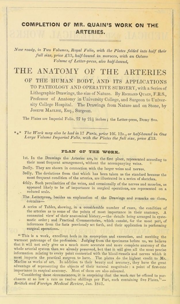 Ad. Printed with black text on yellowed paper. Bold text at the top of the page reads, “Completion of Mr. Quain’s Work on the Arteries”. The title of the work advertised takes up four lines, and indicates the work will include “a series of Lithographic Drawings, the size of Nature”.