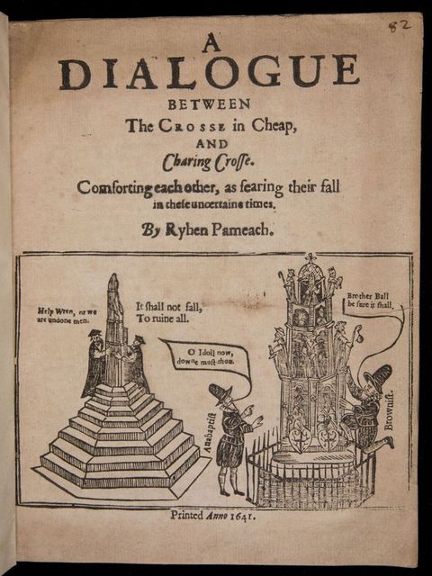 Title page. An illustration below the title shows two people holding onto a monument atop a tapering flight of angled stairs to our left. An elaborate monument surrounded by an iron fence is to our right. One man there climbs the fence and grips the monument. Speech bubbles or text are next to each person, and the men on our right are labelled 'Anabaptist' and 'Brownist'.