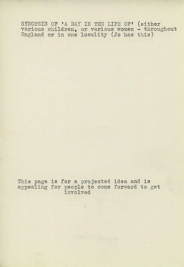 Scanned image of a typewritten page titled "Synopsis of 'A Day in the Life Of'". The text suggests featuring either various children or women across England or in one location. A note indicates "Jo has this." The bottom of the page mentions that it is for a projected idea, inviting people to participate.
