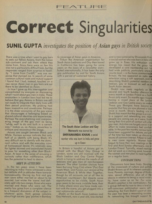 Newspaper clipping. Typewritten text including "Correct Singularities" is centred above three columns of text and the subheading "Sunil Gupta investigates the position of Asian gays in British society". A thinly bordered photograph of Sunil Gupta appears in the page's centre.