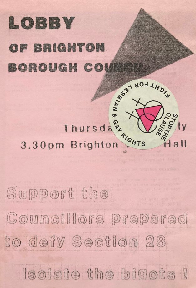Cover of a flyer. This image shows the cover of a printed flyer on pink paper for the Lobby of Brighton Borough Council. Promotional text calls for readers to, “Support the Councillors prepared to defy Section 28.”